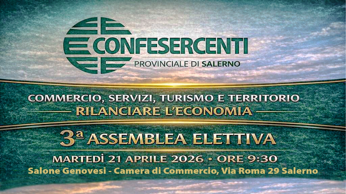 Confesercenti Salerno: al via la 3ª Assemblea Elettiva